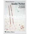 ANDRE NEHER LE PENSEUR ET LE PASSEUR