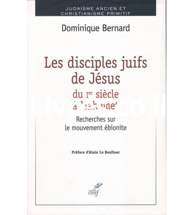 Les disciples juifs de Jésus du 1er s. à Mahomet