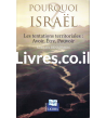 Pourquoi Israel ?